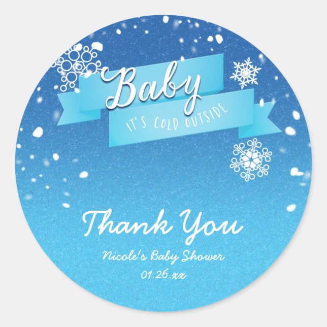 BABY IT'S COLD OUTSIDE Winter Party Favor Sticker (Front)