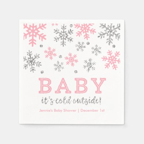 Baby Its Cold Outside Winter SnowflakePinkSilver Napkins