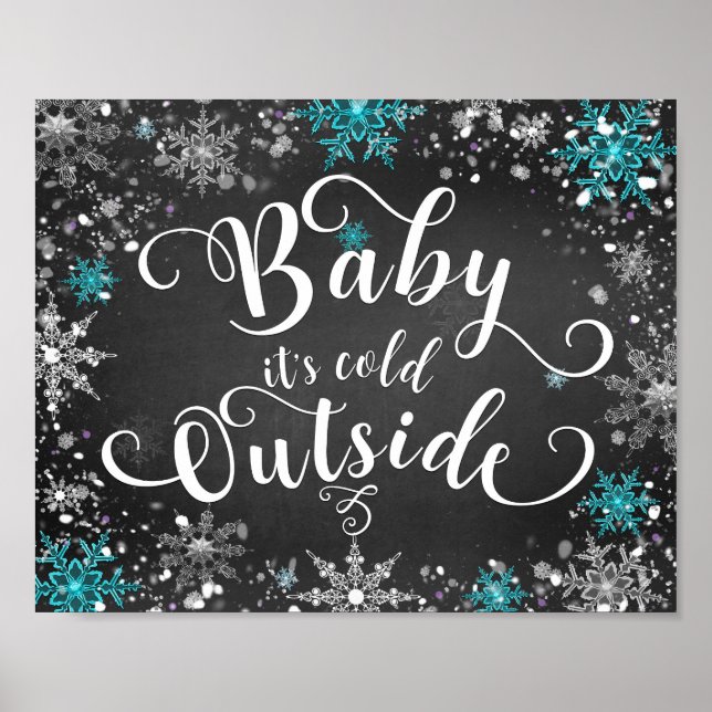 Baby it's Cold Outside Winter Snowflake Table Sign (Front)