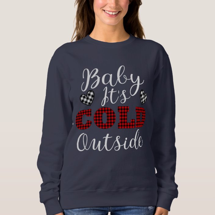 bebe it's cold outside sweatshirt