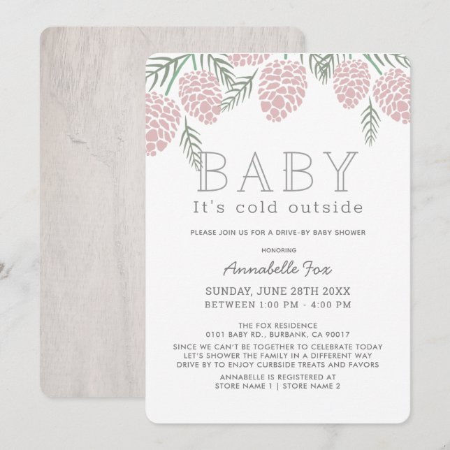 Baby Its Cold Pink Pine Cone Drive-by Baby Shower Invitation (Front/Back)
