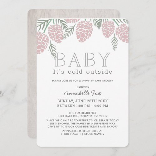 Baby Its Cold Pink Pine Cone Drive_by Baby Shower Invitation