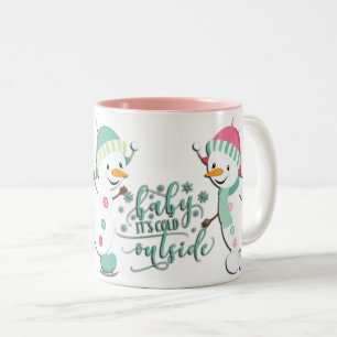 Baby Its Cold Snowmen Two-Tone Coffee Mug