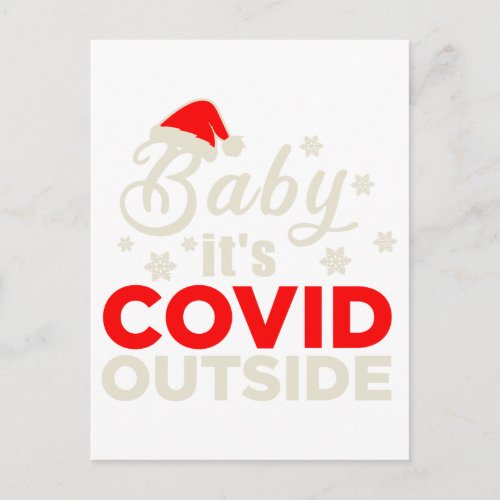 Baby Its Covid outside Christmas Funny Gift Idea Postcard