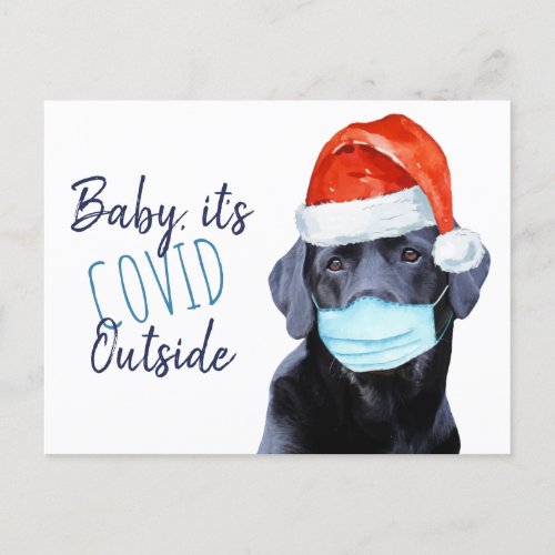 Baby Its Covid Outside _ Funny Quarantine Dog Holiday Postcard