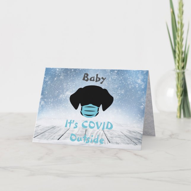 Baby It's Covid Outside Holiday Card (Front)