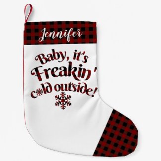 Baby It's Freakin Cold Outside Personalized Plaid Small Christmas Stocking
