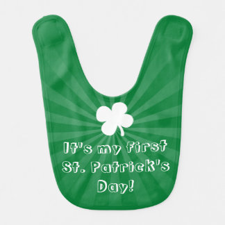 Baby It's My First Saint Patrick's Day Bib