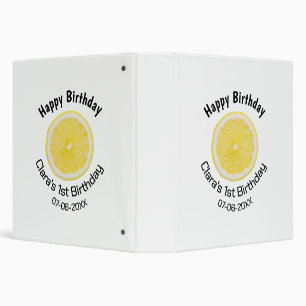 Baby kids 1st birthday lemon slice add name date m 3 ring binder