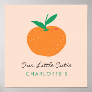 Baby Little sweetie Cute Orange Nursary Poster