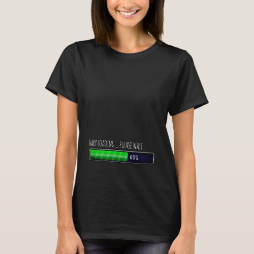 Baby Loading expecting mothers status bar T_Shirt