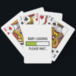 Baby Loading Funny Pregnancy New Mom Gifts Poker Cards<br><div class="desc">New Mom Pregnant Announcement T Shirts</div>