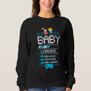 Baby Loading Pregnancy Announcement Mom Dad Gamer Sweatshirt