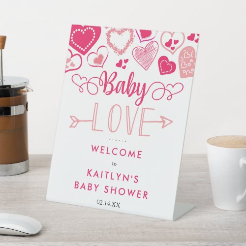 Baby Love Valentines Day Baby Shower Welcome Pedestal Sign