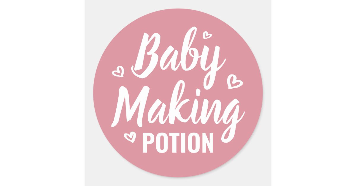 Baby Making Potion Funny Shower Thank You Hearts Classic Round Sticker ...