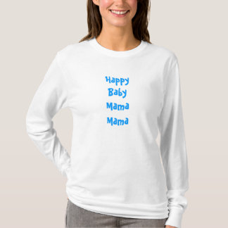 Baby Mama Mama Boy Blue: Grandma Gift T-Shirt