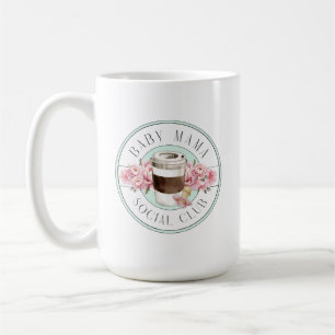 Baby Mama Social Club Aqua and Pink Coffee Mug