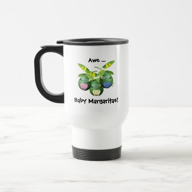 Baby Margaritas Travel Mug (Left)