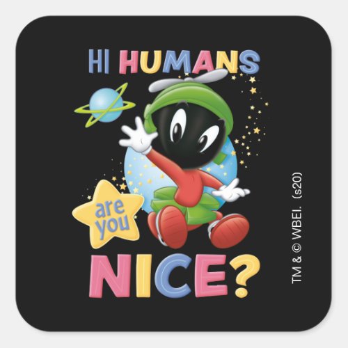 Baby MARVIN THE MARTIAN Hi Humans Square Sticker