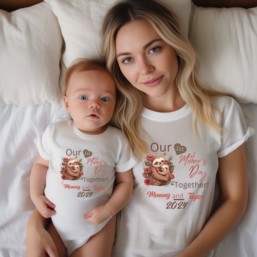 Baby Matching Sloth Our First MothersDay Together Baby Bodysuit