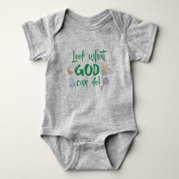 Baby Miracle: Look What God Can Do Quote Baby Bodysuit by QuoteLife at Zazzle