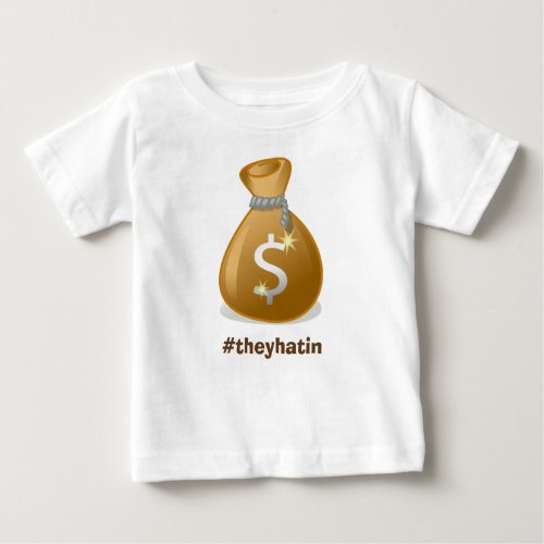 Baby Moneybags Baby T_Shirt