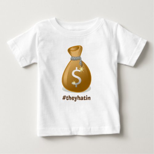 Baby Moneybags Baby T_Shirt