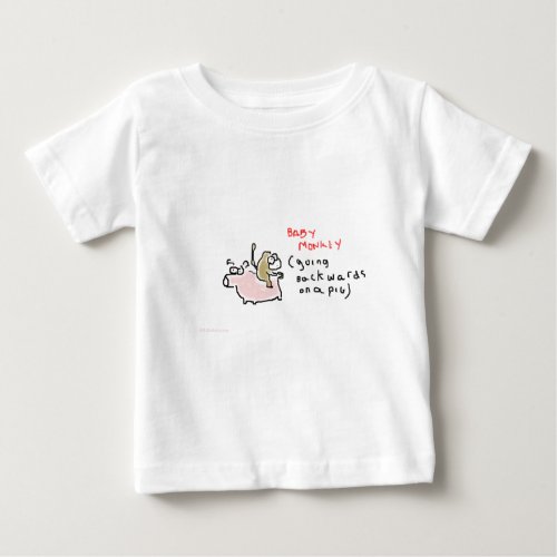 Baby Monkey riding backwards on a pig Baby T_Shirt