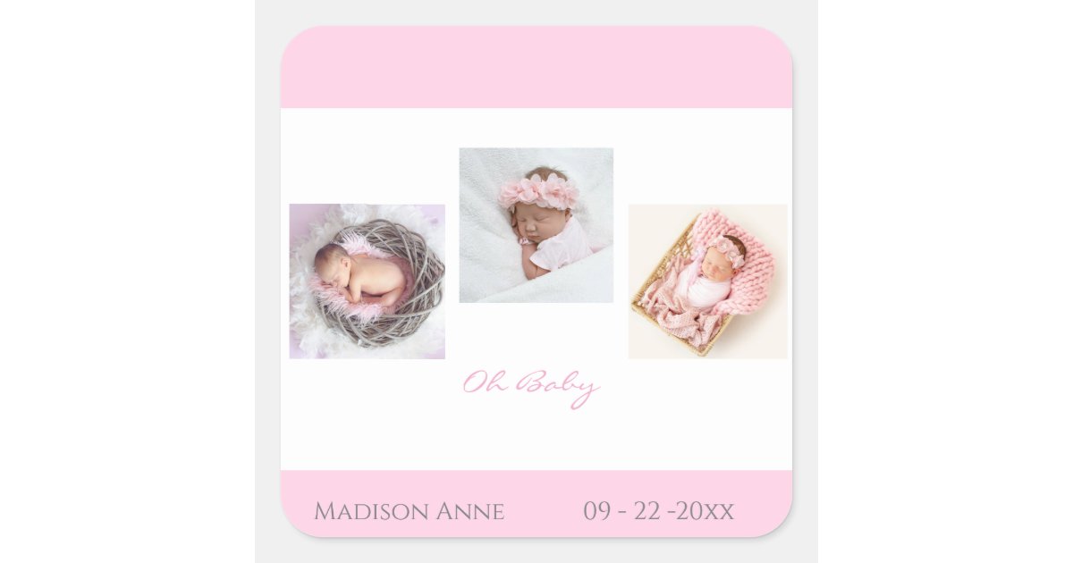 Baby Newborn Photo Pink Baby Girl Cute Birth Square Sticker | Zazzle