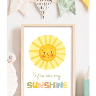 Baby Nursery You are my Sunshine Poster