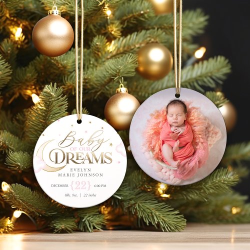 Baby of our Dreams Pink Babys First Christmas Ceramic Ornament