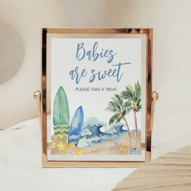 Baby on Board Beach Baby Shower Babies are Sweet Poster (Surfing Summer Boy Baby Shower Babies are Sweet Sign)