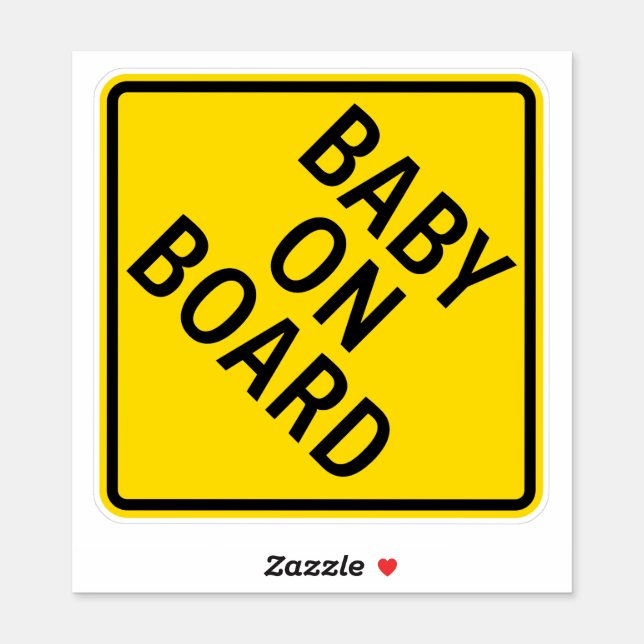 BABY ON BOARD Yellow Warning Sign