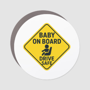 Baby On Board – Drive Safe Bright Yellow Car  Car Magnet