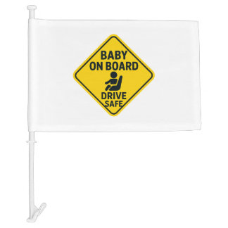 Baby On Board – Drive Safe Bright Yellow Car  Flag