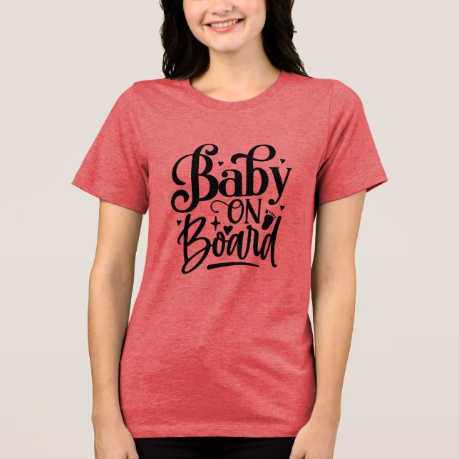 Baby On Board Expectant Mother Tri-Blend Shirt (Front)