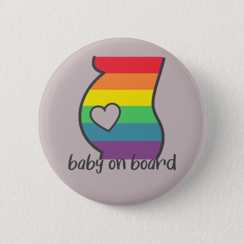 Baby On Board LGBT Pride Flag Badge Button