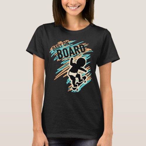 Baby on Board Skateboard Maternity Tee Shirt Funny