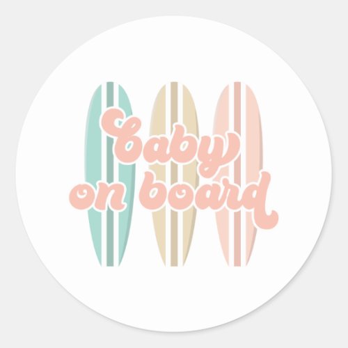 Baby on Board Surfboard Beach Baby Shower Classic  Classic Round Sticker