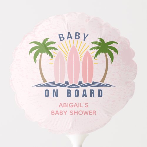 Baby on board surfing splash pink baby girl shower balloon