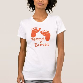 Baby On Board T-shirt by elmasca25 at Zazzle