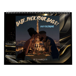 BABY PACK YOUR BAGS 2027 CALENDAR