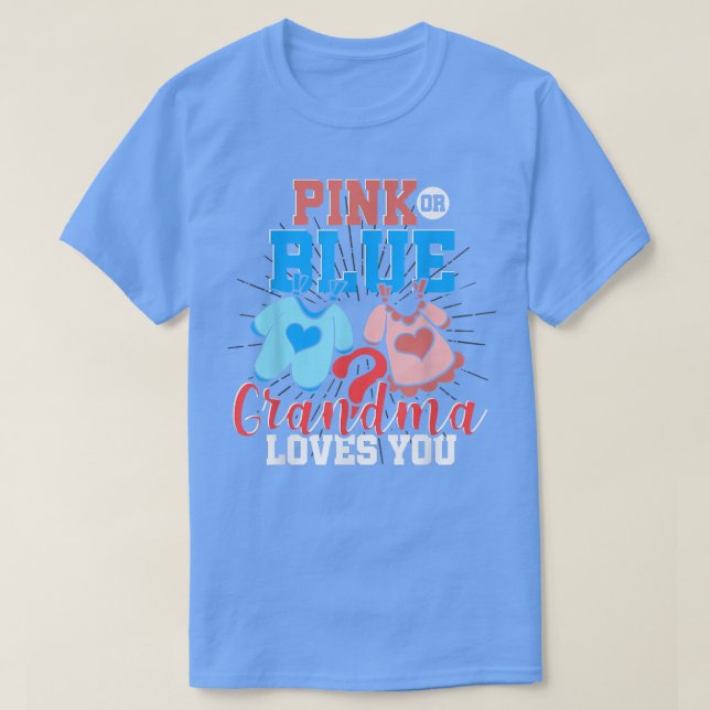 Baby Party Grandma Gender Reveal Party Granny Gend T-Shirt (Design Front)