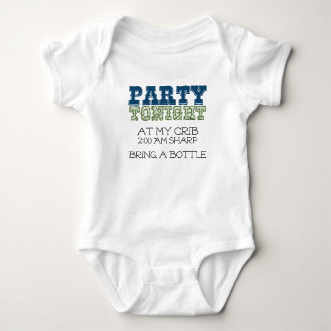 Baby Party Tonight at My Crib Baby Bodysuit (Front)