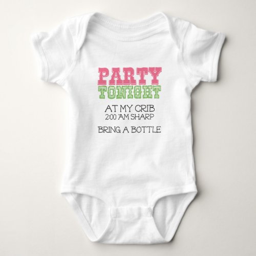 Baby Party Tonight at My Crib Baby Bodysuit