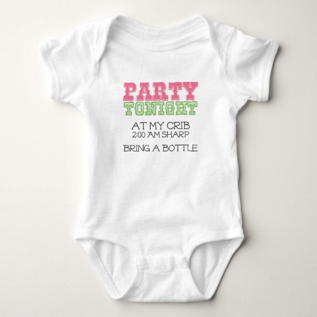 Baby Party Tonight at My Crib Baby Bodysuit (Front)