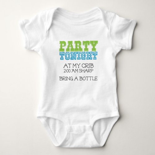 Baby Party Tonight at My Crib Baby Bodysuit