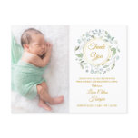 Baby Photo Greenery Floral Gold Thank You Birth Announcement Postcard Baby Photo Greenery Floral Gold Thank You Birth Announcement Postcard