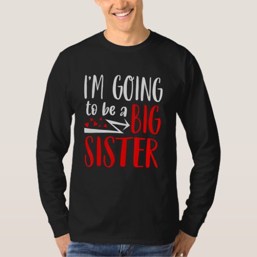 Baby Pregnancy Soon To Be Sis Sibling Promoted To  T_Shirt