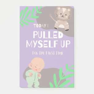 Baby pulled up day post-it notes